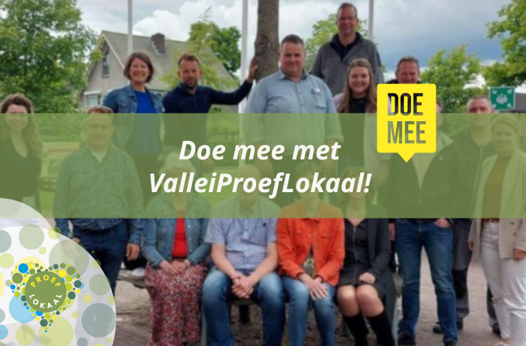 Doe mee met Vallei Proef Lokaal!